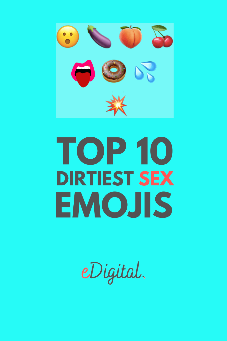 los 10 emojis sexuales más guarros para sexting